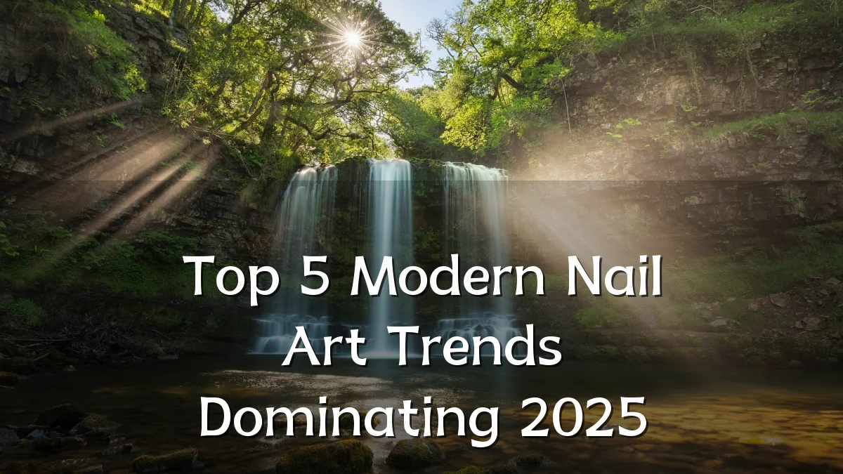Top 5 Modern Nail Art Trends Dominating 2025